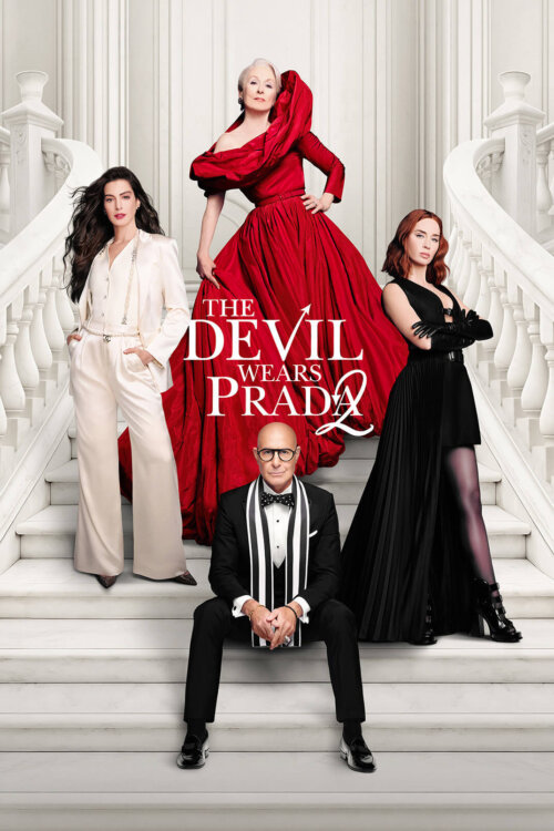 THE DEVIL WEARS PRADA 2 – Premieres Thursday, April 30th @7PM!
