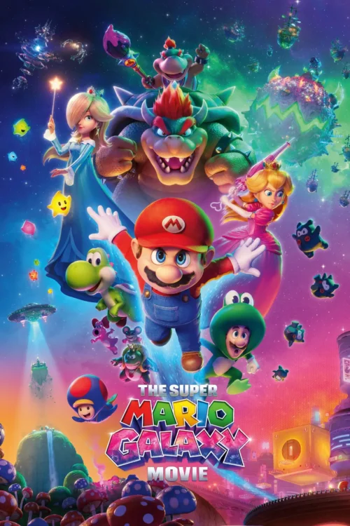 THE SUPER MARIO GALAXY MOVIE – Starts Thursday, April 2nd @ 7PM!