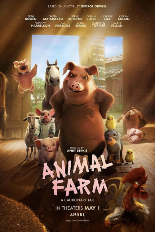 ANIMAL FARM – Starts Thursday, May 14th @7PM